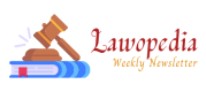 Internship Opportunity | Lawopedia Newsletter | Apply Now!