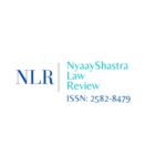Call For Papers | Nyaayshastra Law Review | Apply Now!