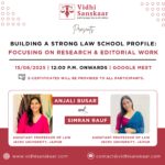 Building a Strong Law School Profile: Focusing on Research & Editorial Work